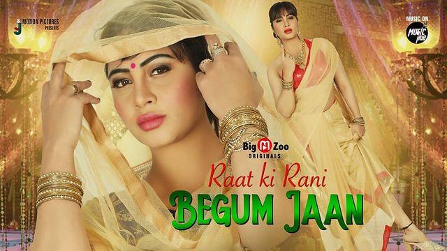 Raat Ki Rani Begum Jaan- Big Movie Zoo