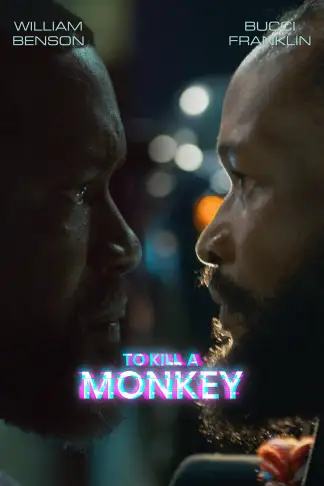 To Kill a Monkey (2025) poster