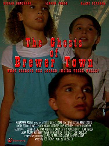 Poster The Ghosts of Brewer Town