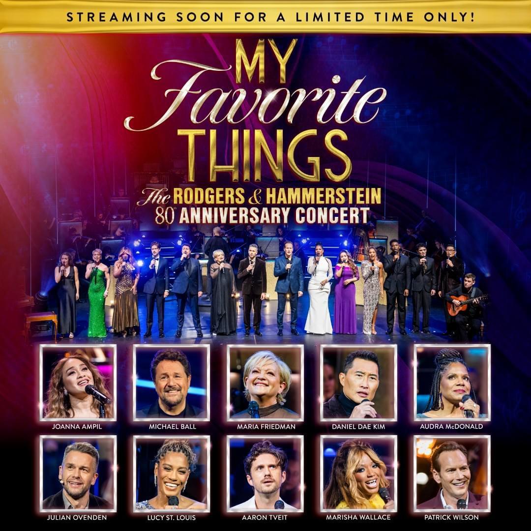 My Favourite Things: The Rodgers & Hammerstein 80th Anniversary Concert