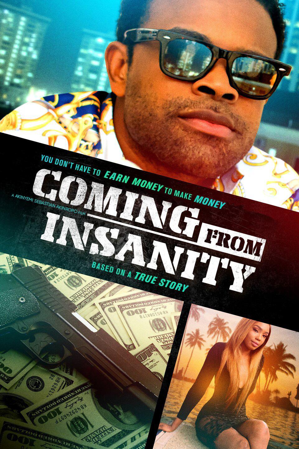 Poster Coming from Insanity