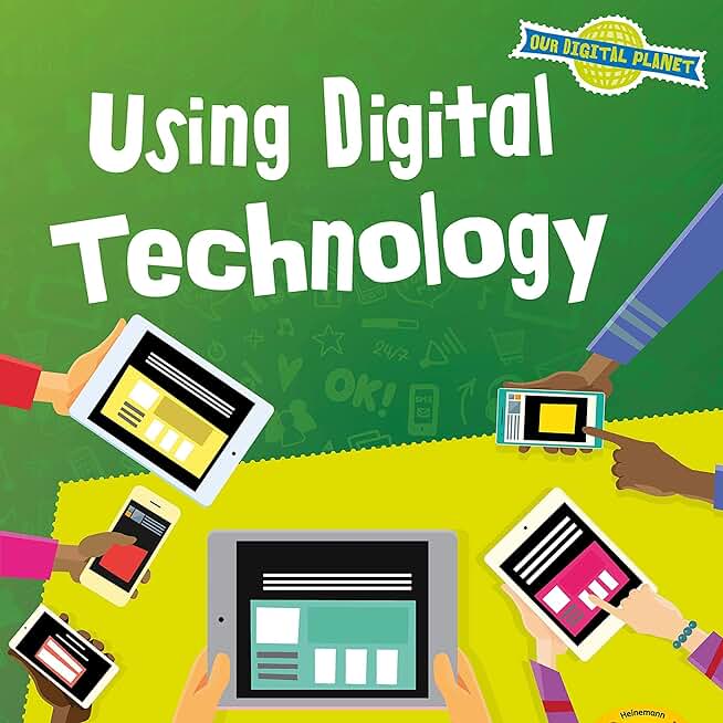 Using Digital Technology