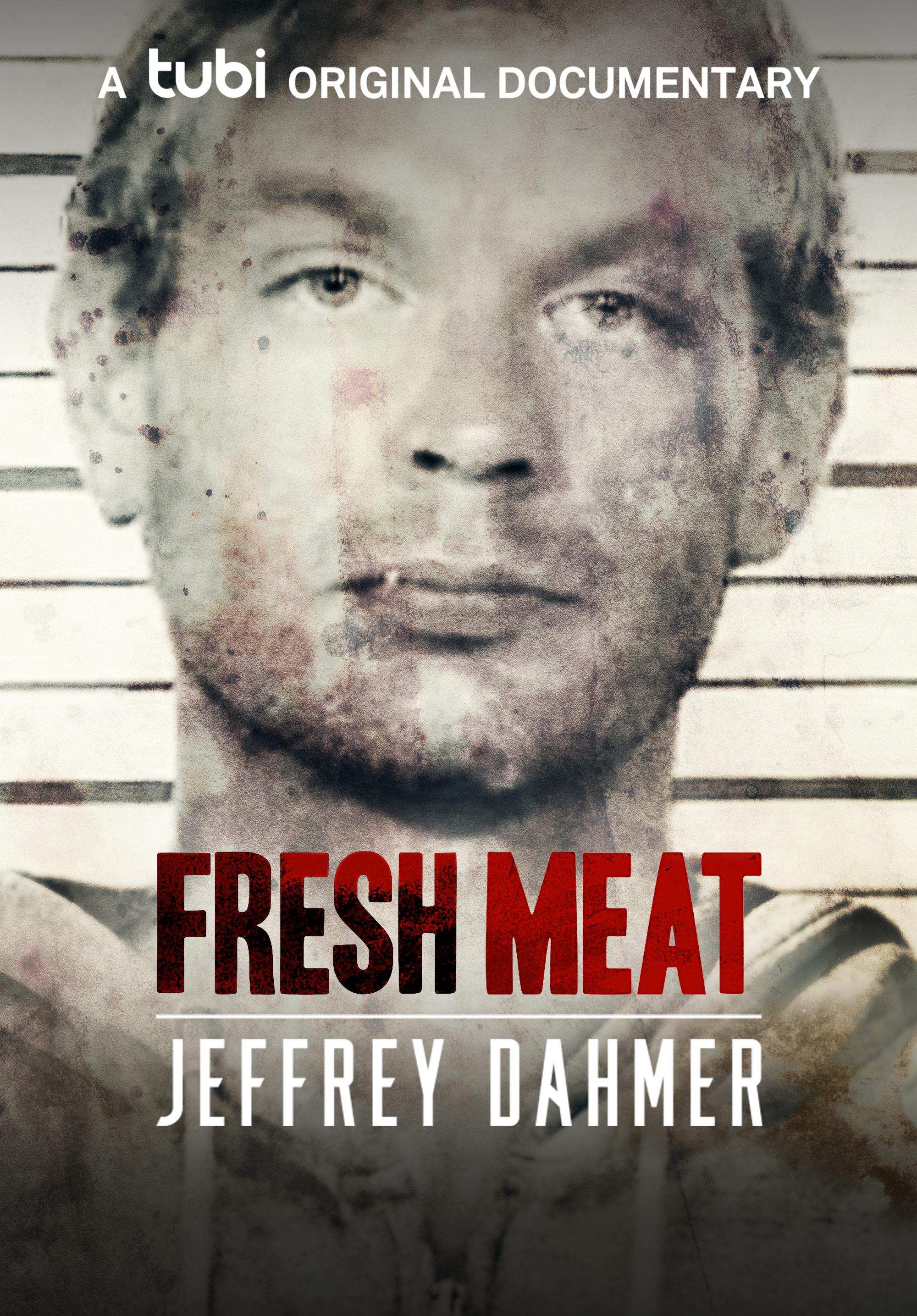 Poster Fresh Meat: Jeffrey Dahmer