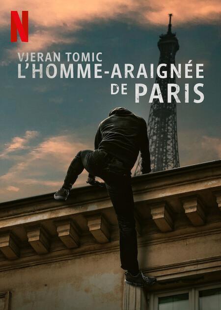 Poster Vjeran Tomic: The Spider-Man of Paris