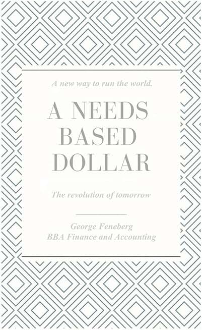 A Needs-based dollar
