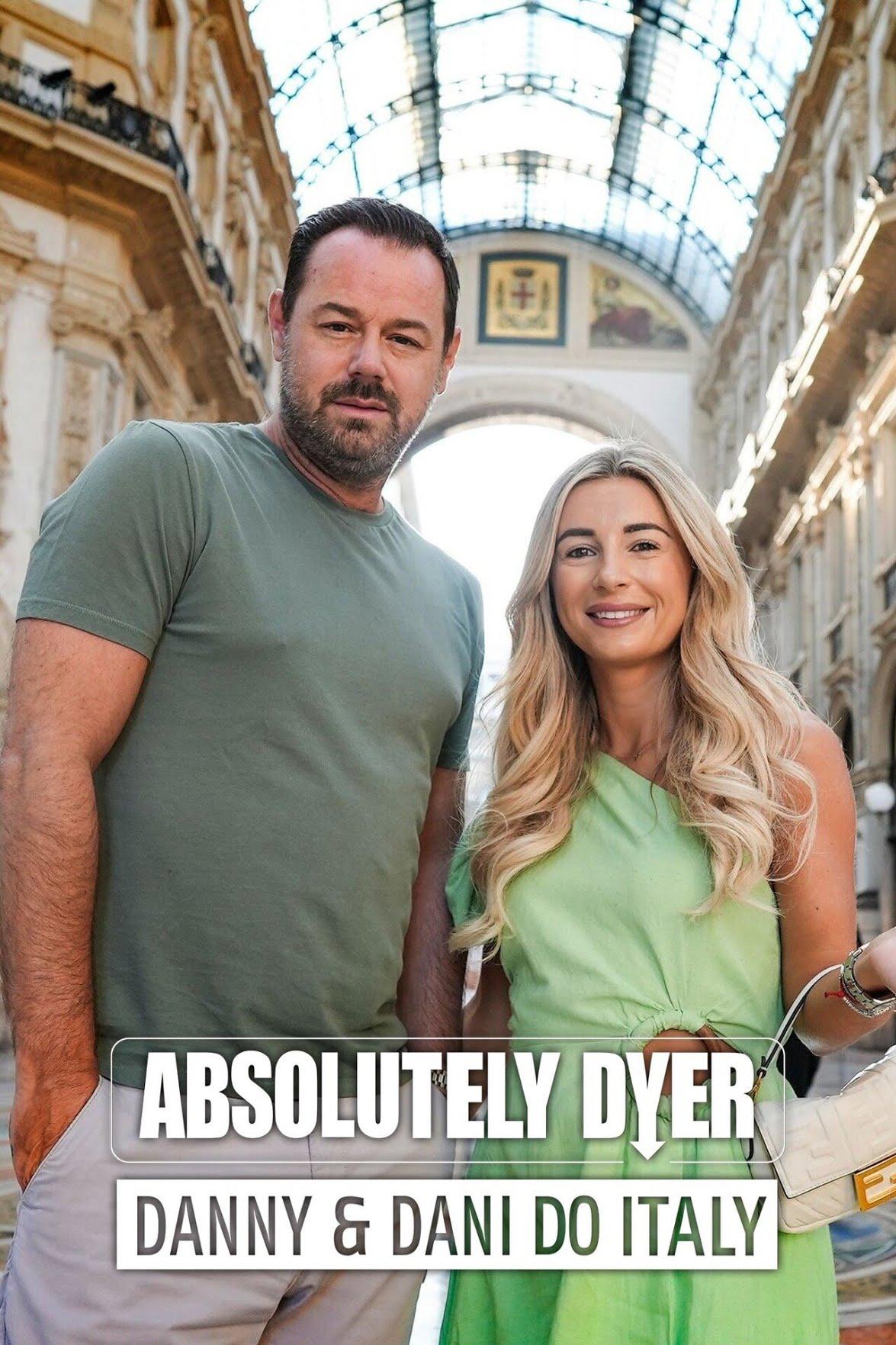 Absolutely Dyer: Danny And Dani Do Italy-S1E1