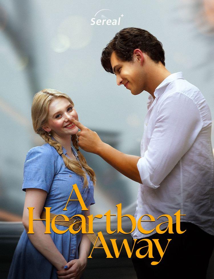 A Heartbeat Away
