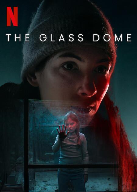 The Glass Dome [English]