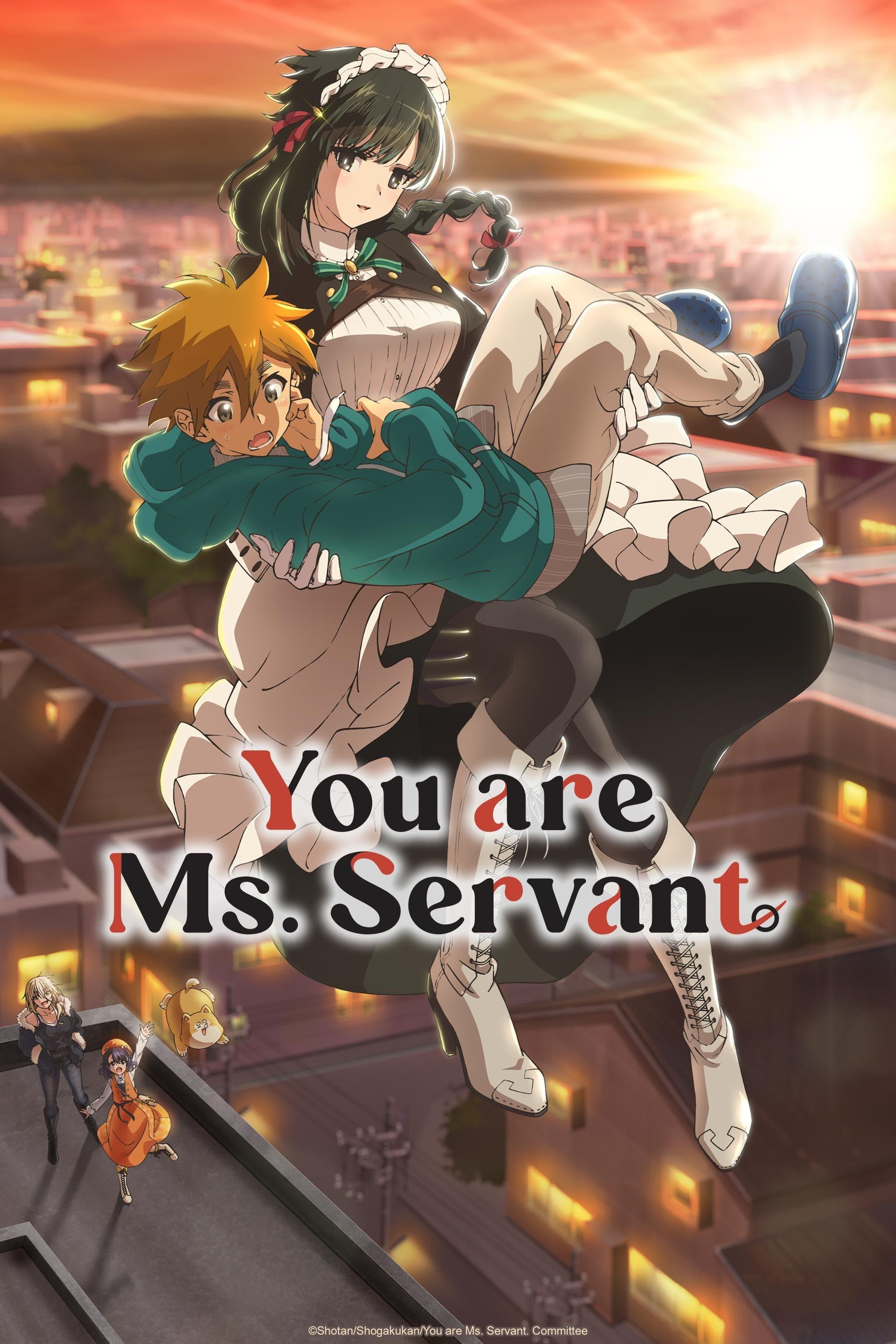 You Are Ms. Servant [Hindi]
