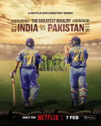 The Greatest Rivalry: India vs Pakistan (2025) poster