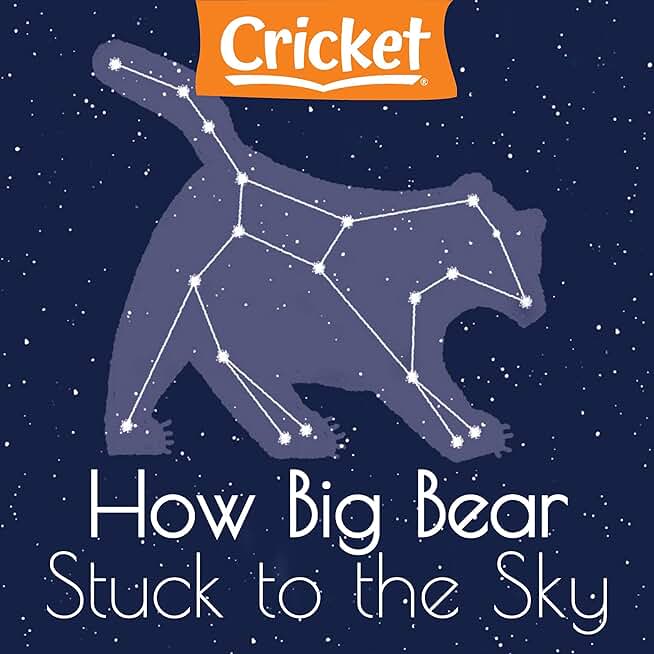 How Big Bear Stuck to the Sky