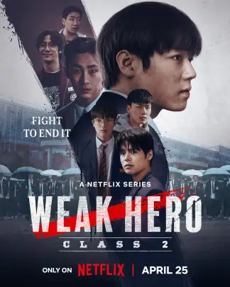 Weak Hero Class (2025) poster