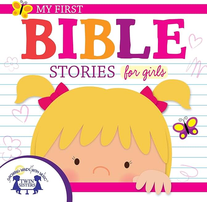 My First Bible Stories for Girls: Bible Stories Series, Book 24