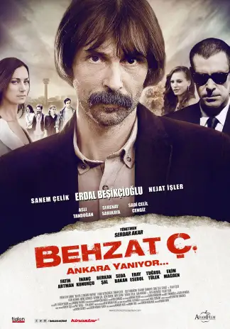 Behzat Ç. Ankara Yaniyor (2013) poster