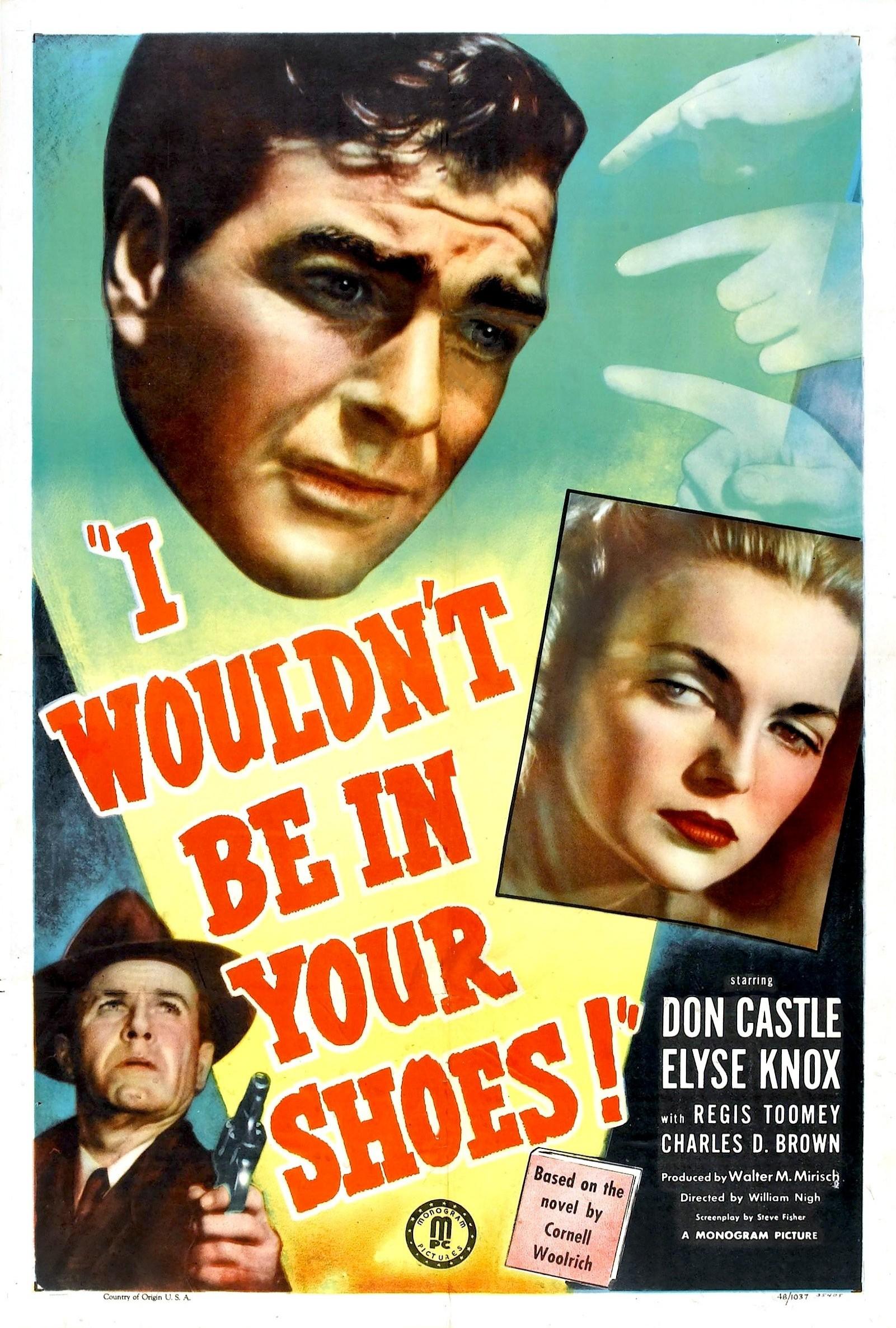 Poster I Wouldn't Be in Your Shoes