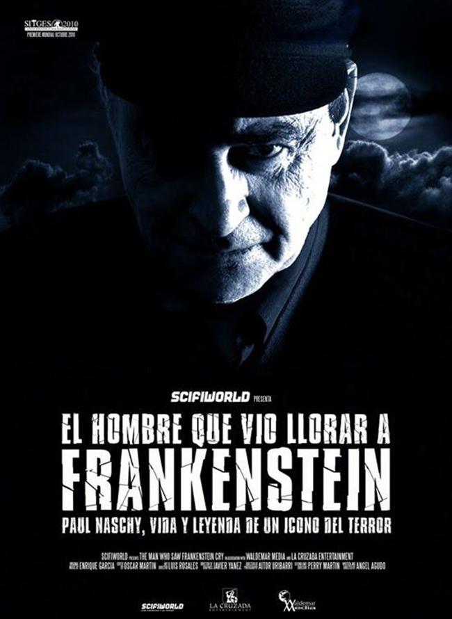 Poster The Man Who Saw Frankenstein Cry