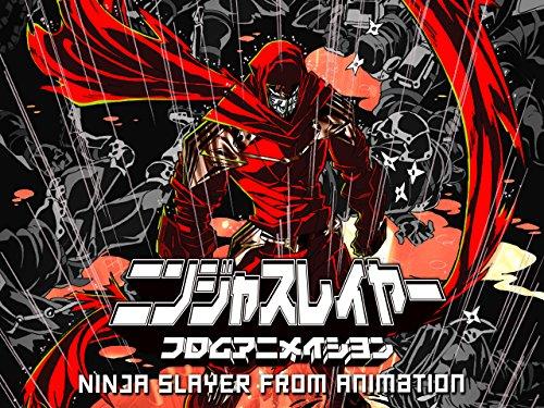 The Best of Ninja Slayer from Animation