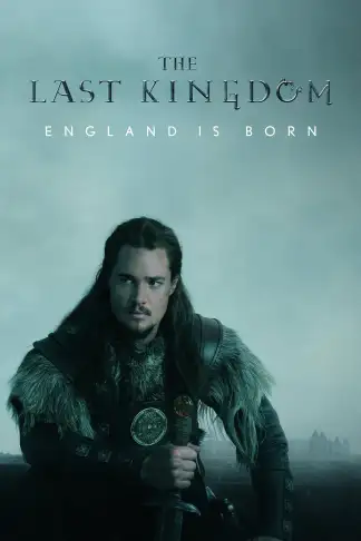 The Last Kingdom (2015) poster
