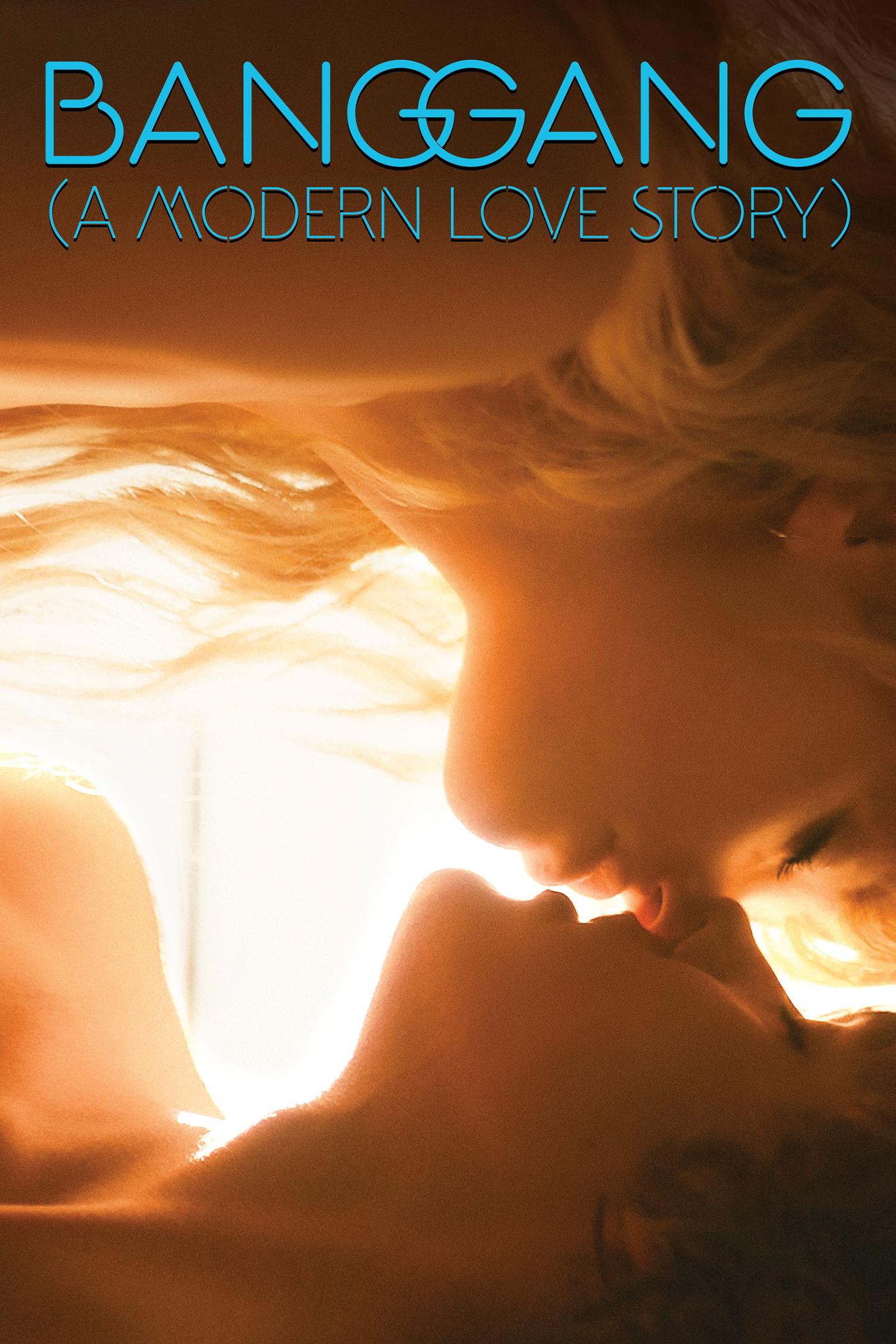 Poster Bang Gang: A Modern Love Story