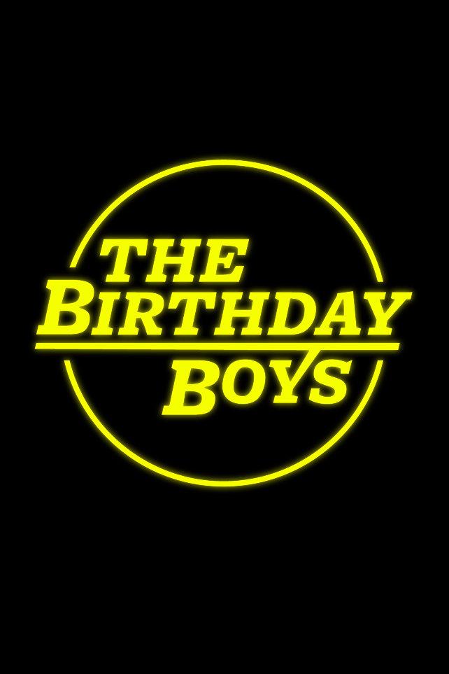 Poster The Birthday Boys S1-S2