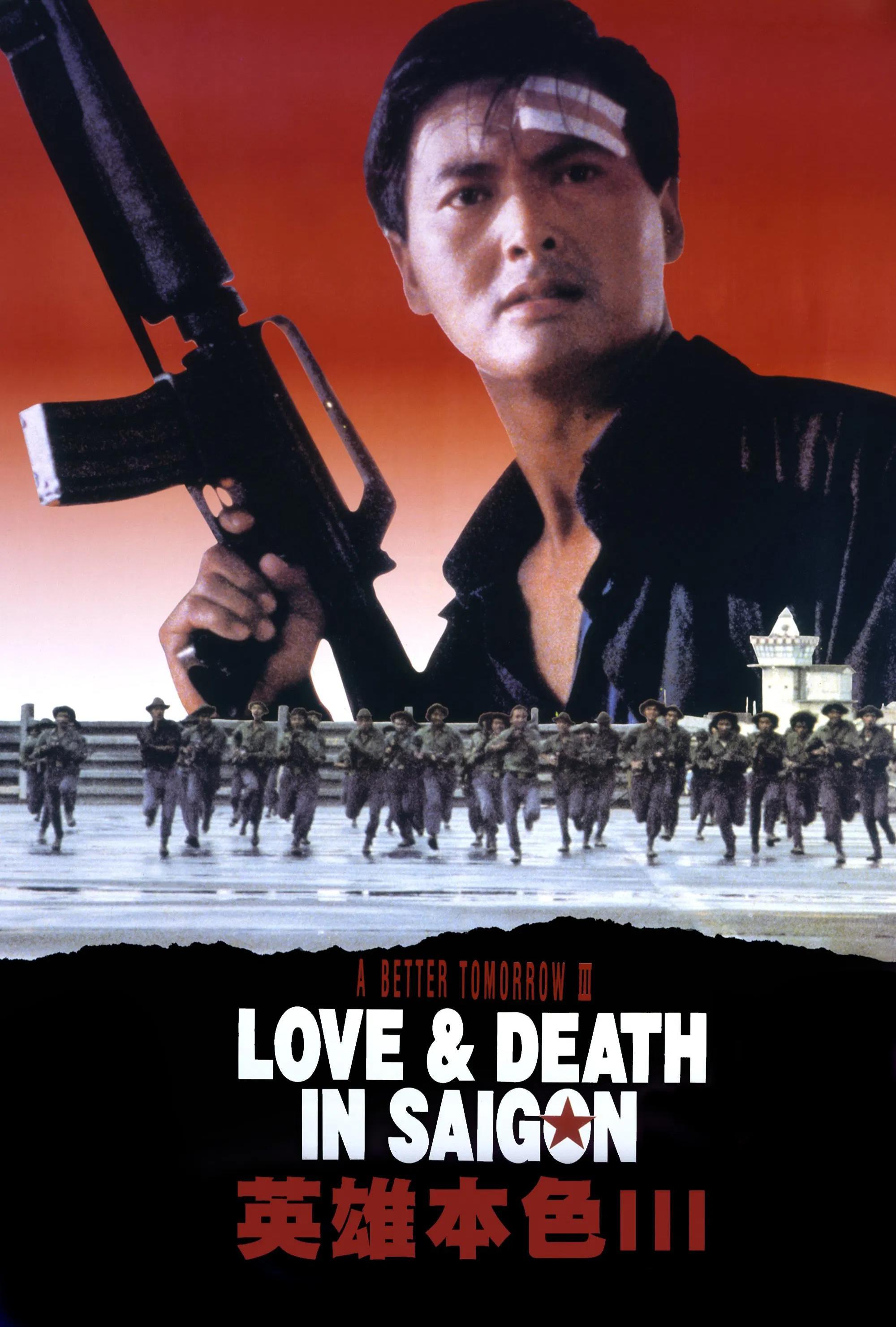 A Better Tomorrow III: Love and Death in Saigon