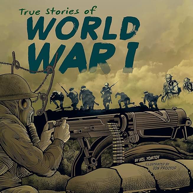 True Stories of World War I