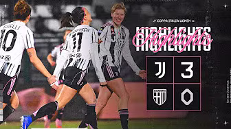 Juventus Women 3-0 Parma | HIGHLIGHTS Serie A Women
