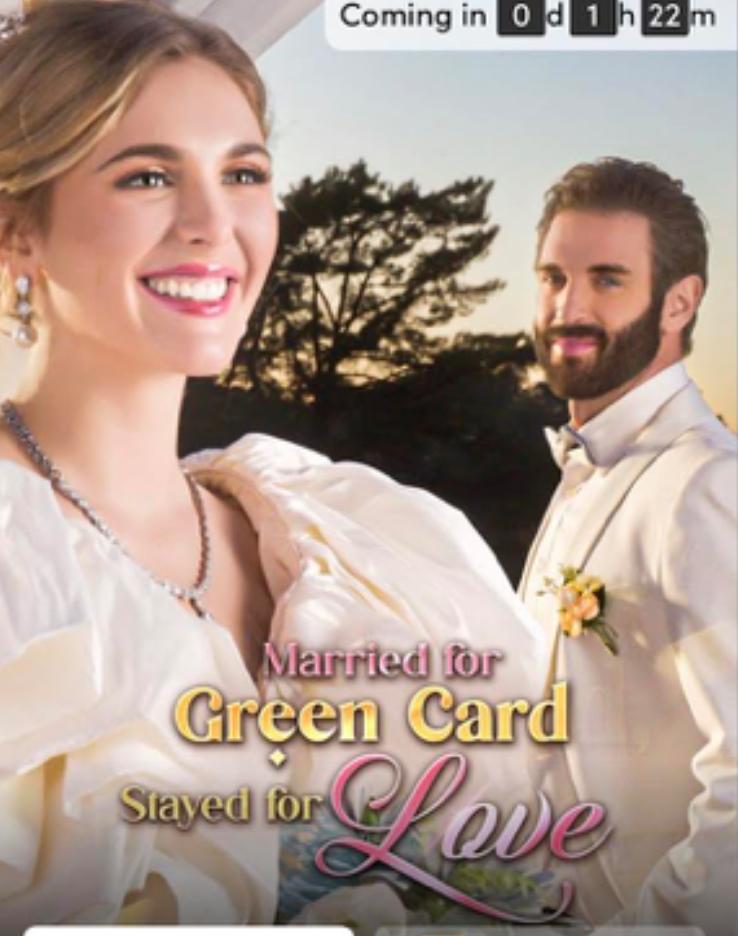 Married for Greencard, Stayed for Love