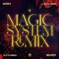 Magic System (DJ Tunez Remix)