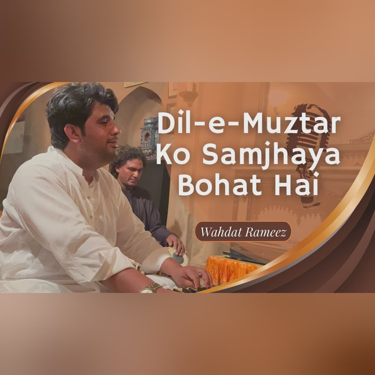 Dil e Muztar Ko Samjhaya Bohat Hai | Wahdat Rameez | The Forgotten Greats Again