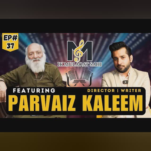 Interview of Senior Director Parvaiz Kaleem | EP37 | Podcast with Syed Hassan Zada | IMS