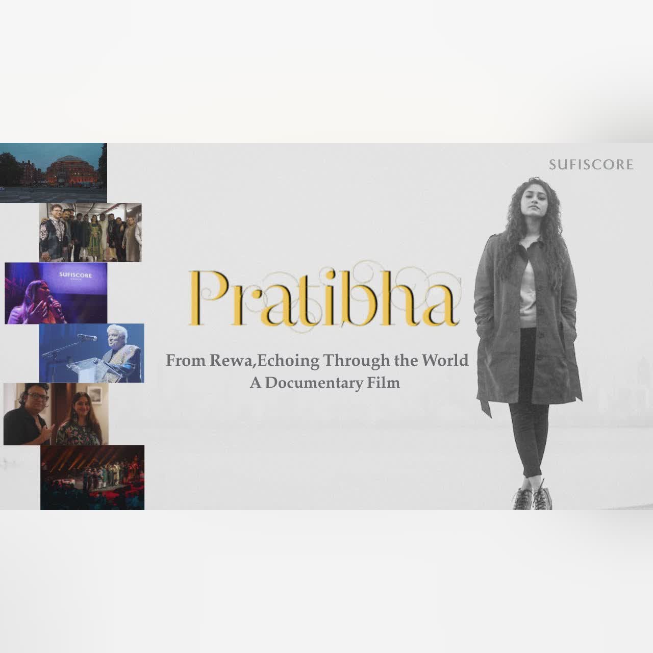 From Rewa, Echoing Through the World| Pratibha Singh Baghel | Exclusive Documentary | Sufiscore