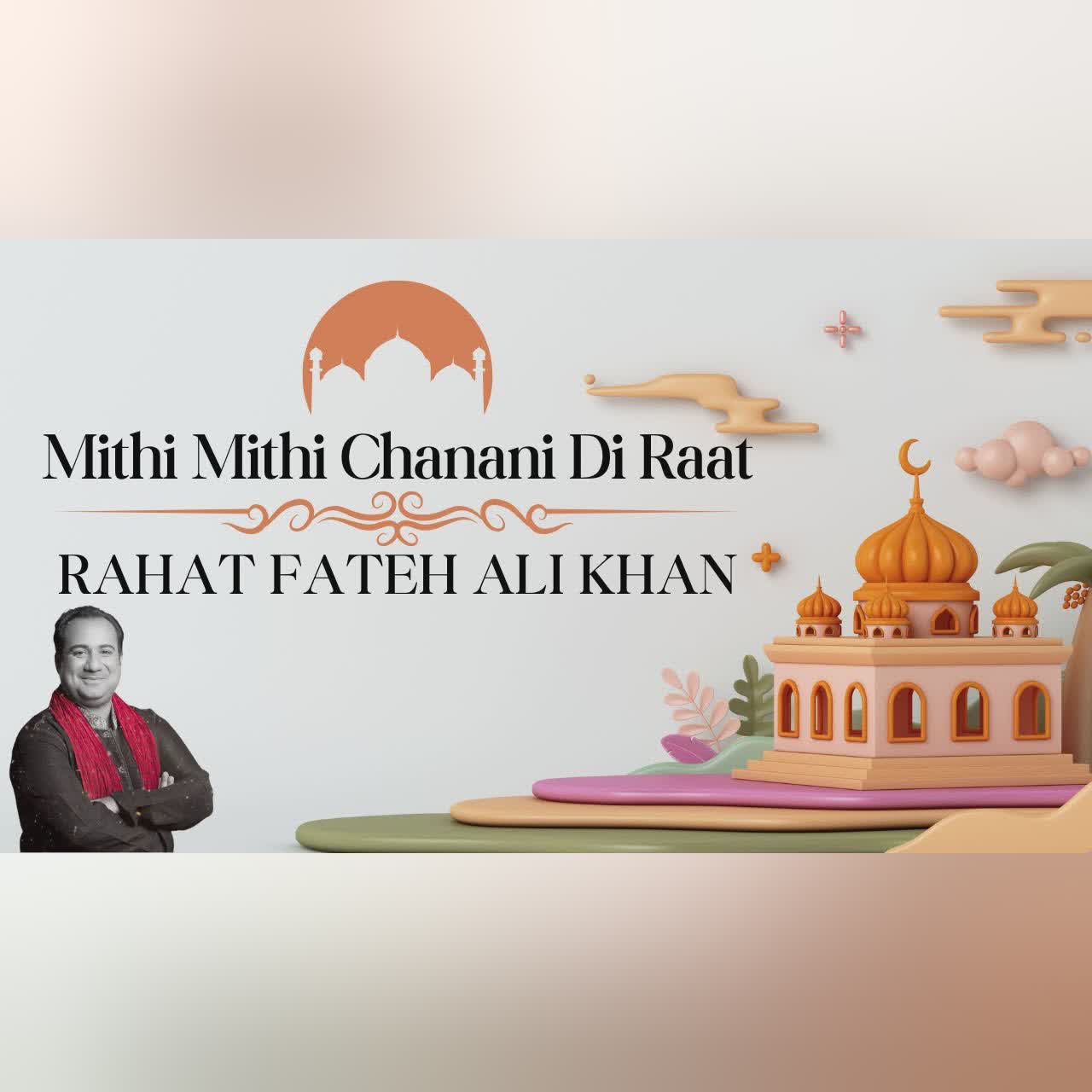 Mithi Mithi Chanani Di Raat | Rahat Fateh Ali Khan | Eid Ke Sur | Virsa Heritage Revived