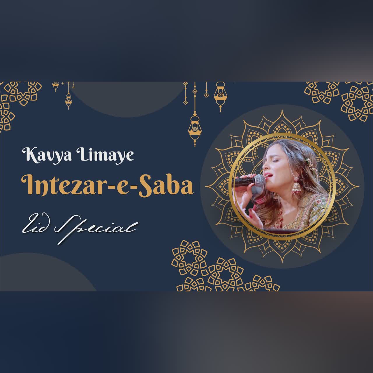 Intezar-e-Saba | Kavya Limaye | Virsa Heritage Revived | Sufiscore | Eid Special | Official Voideo