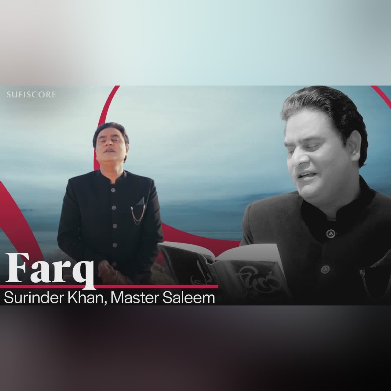 Farq | Surinder Khan | Himanshu & Gurleen Randhawa | Master Saleem | Bobby Jutley | Sufiscore
