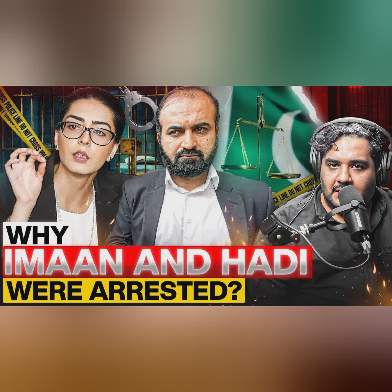 Why Imaan Mazari and Hadi Ali Chattha were arrested - #TPE