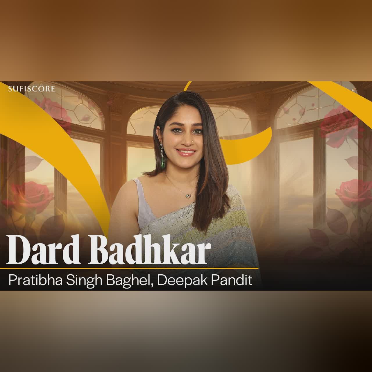 Eternal | Dard Badhkar Fugan Na Ho Jaye | Pratibha Singh Baghel | Ghazal Song | Sufiscore