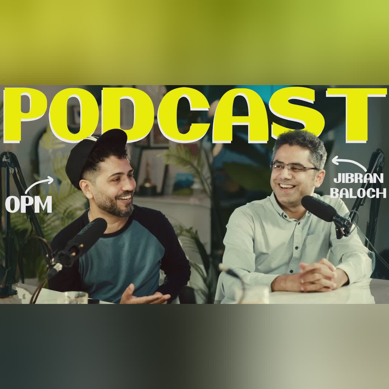 SCHOOL SYSTEM & EDUCATION SYSTEM feat JIBRAN BALOCH | Podcast | Pakistan | Open Mic with OPM