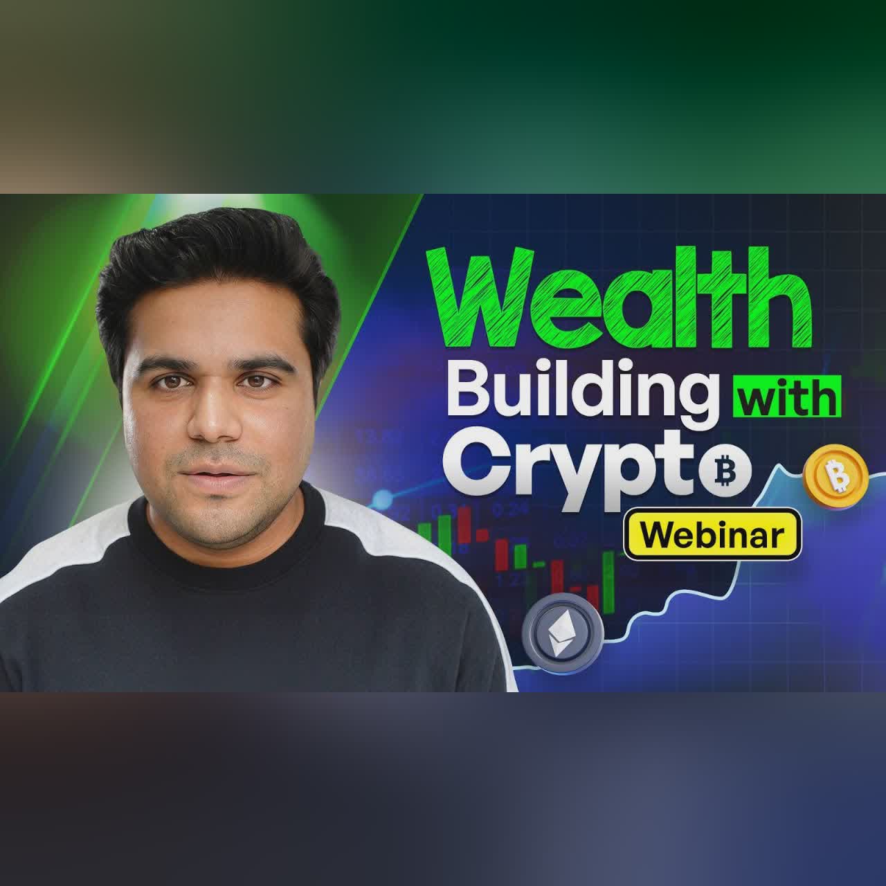 'Wealth Building with Crypto' Webinar Announcement – Stay Tuned