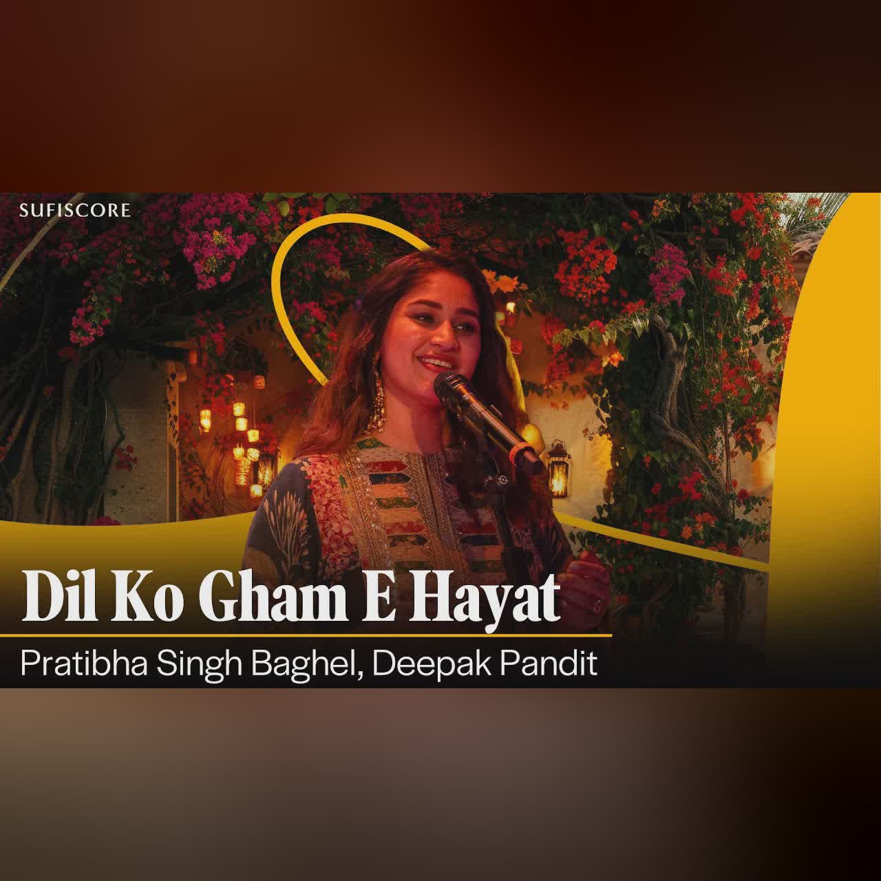 Eternal | Dil Ko Gham E Hayat Gawara Hai In Dinon | Pratibha Singh Baghel | Ghazal Song | Sufiscore