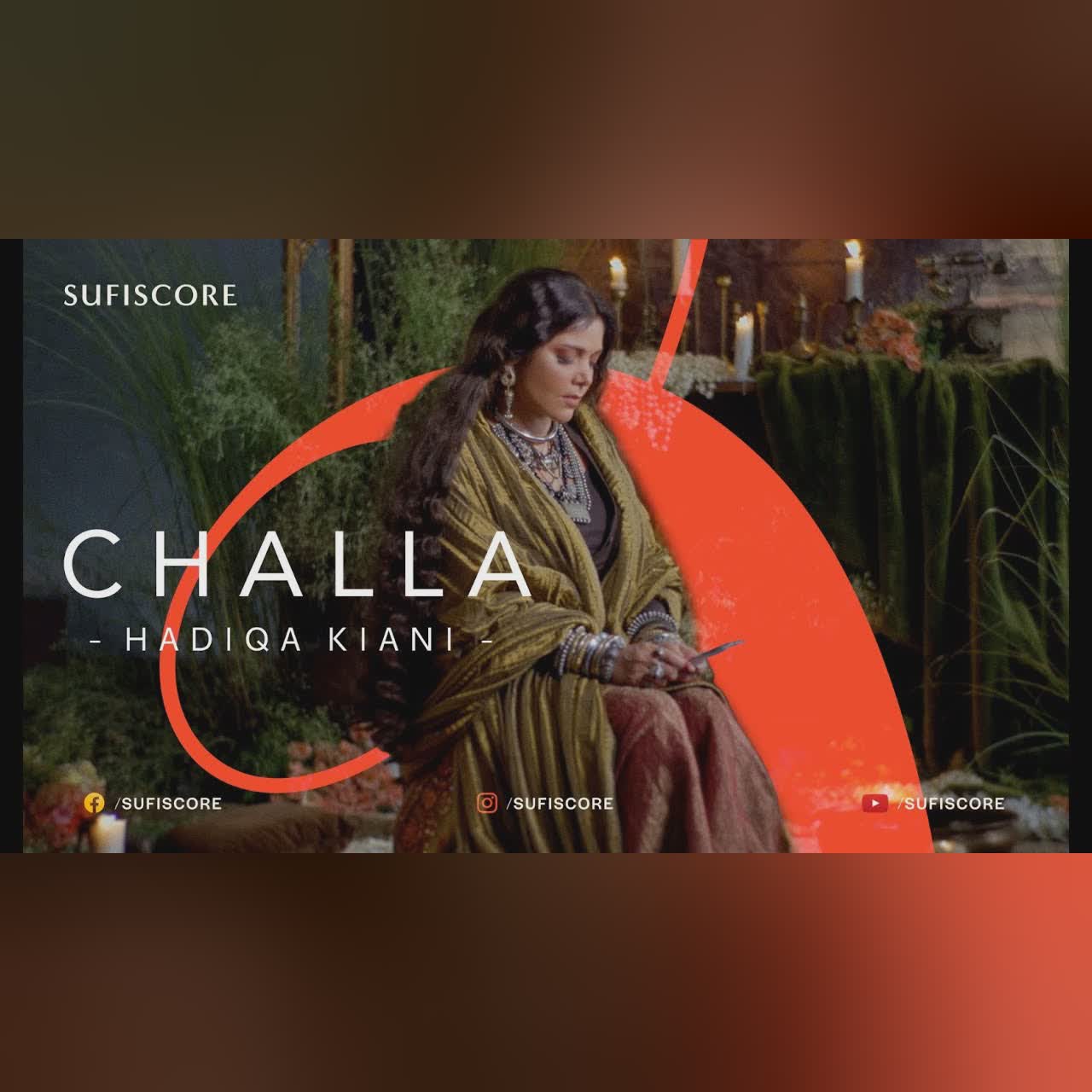 Challa (Official Music Video) | Hadiqa Kiani | Irfan Kiani | Sufiscore | Punjabi Folk Song