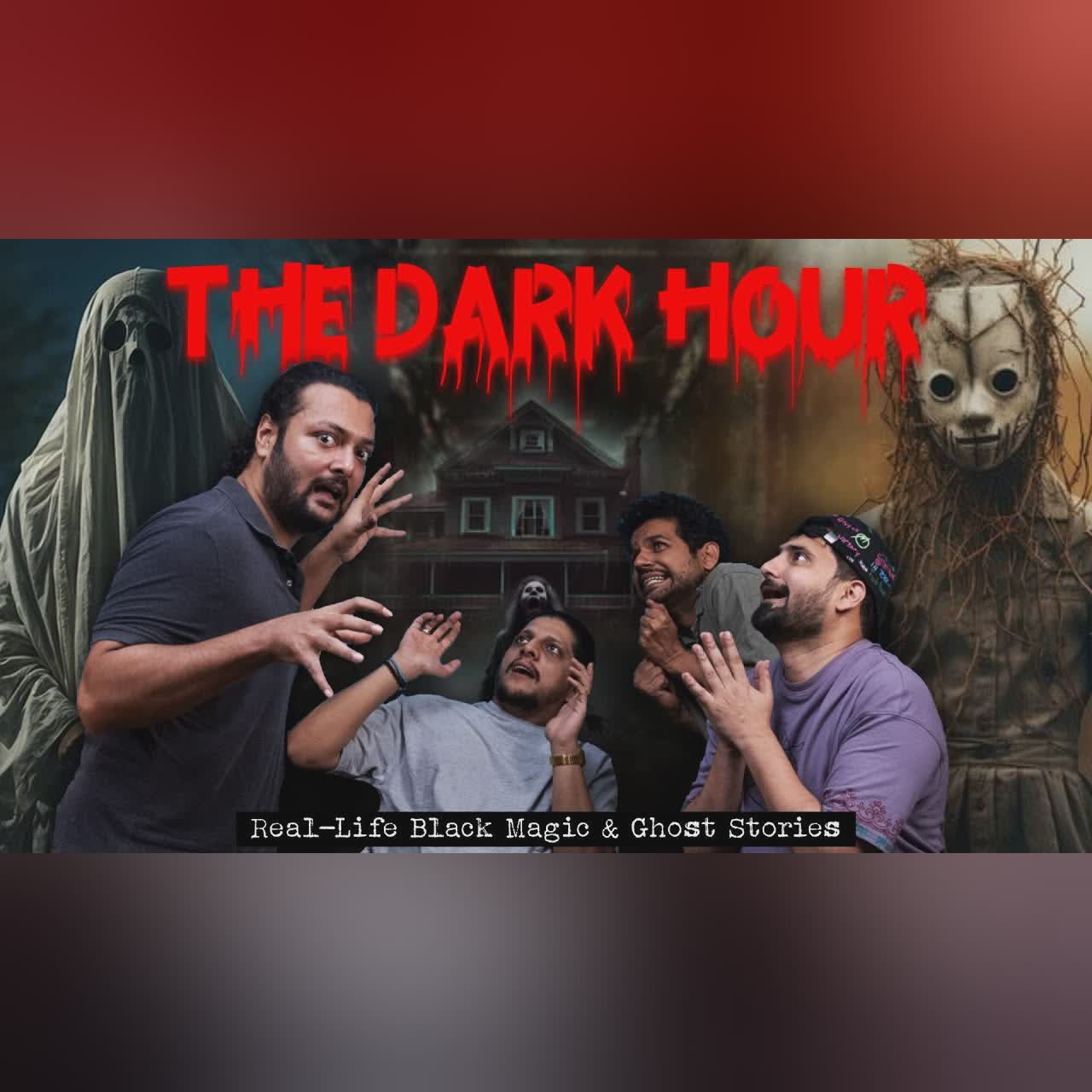 The Dark Hour, Real-Life Black Magic & Ghost Stories, Horror Special ๐ฝ๐ป๐ฑ Ep#100