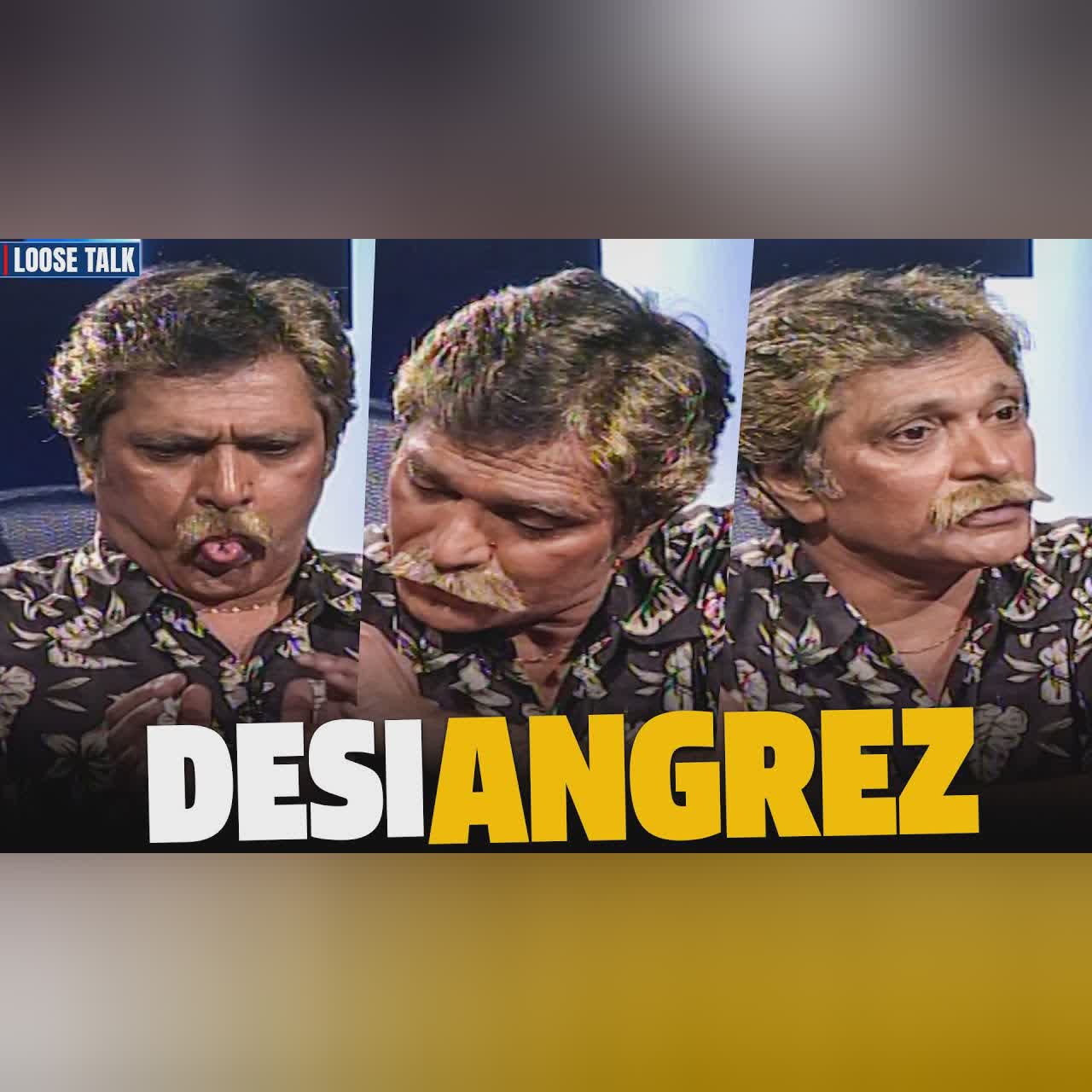 DESI ANGREZ! ๐ | Moin Akhtar | Anwar Maqsood | Loose Talk