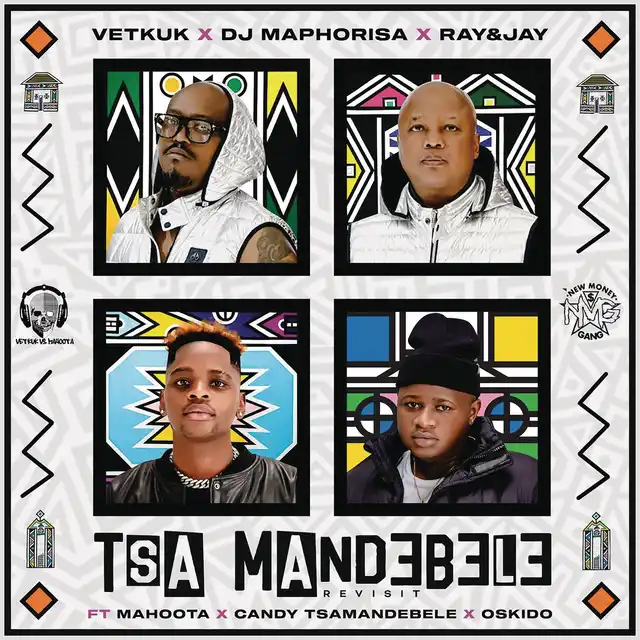 Tsa Mandebele (Revisit) (feat. Mahoota, Candy Tsamandebele & Oskido)