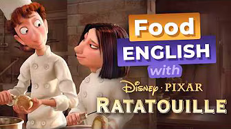 Learn English with RATATOUILLE — Linguini Meets Colette