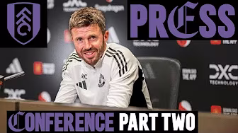 "We Need To Keep Building." | Michael Carrick Pre-Fulham | Press Conference: Part Two 🎙️