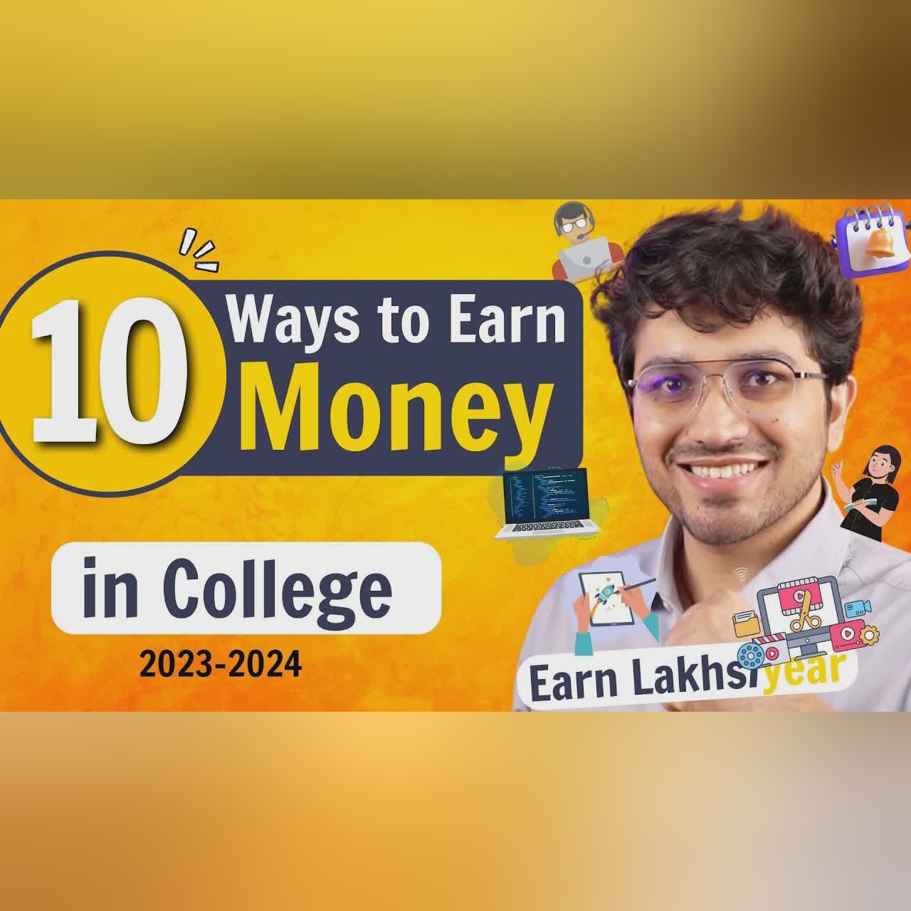 How to Earn Money in College? | 10 Ways for College students