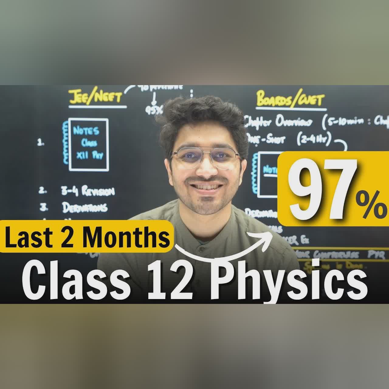 Class 12 Physics | Board Exam - Last 2 Months Study Strategy