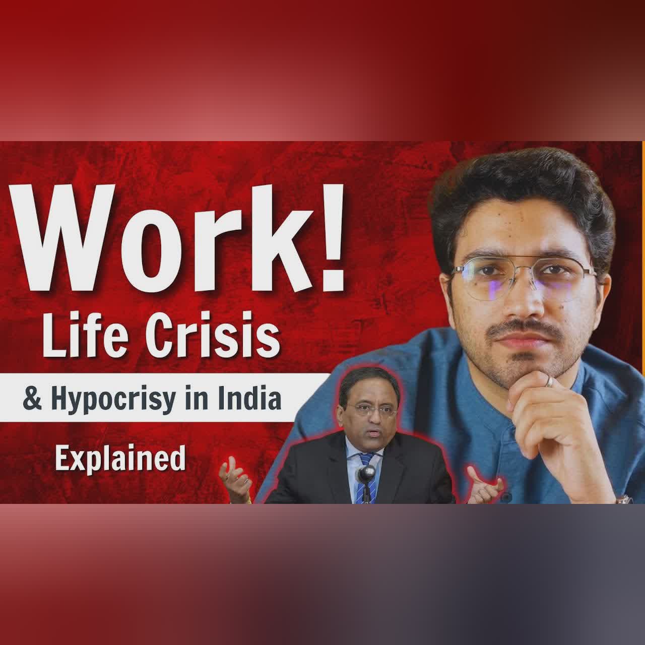 New age Work Life Crisis & its Hypocritical Face - 90 Hours work per week