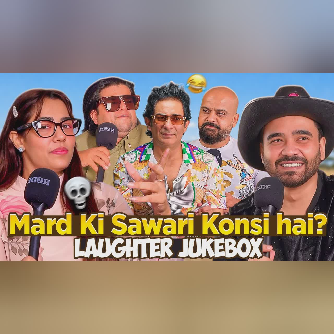 Mard Ki Sawari Konsi Hai? | Laughter Jukebox